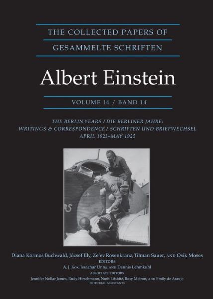 Cover for Albert Einstein · The Collected Papers of Albert Einstein, Volume 14: The Berlin Years: Writings &amp; Correspondence, April 1923–May 1925 - Documentary Edition - Collected Papers of Albert Einstein (Hardcover Book) [Documentary edition] (2015)