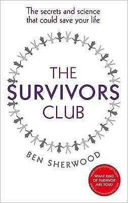 Cover for Ben Sherwood · The Survivors Club (Innbunden bok) (2009)
