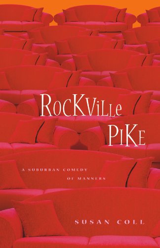 Cover for Susan Coll · Rockville Pike: a Suburban Comedy of Manners (Paperback Book) (2008)