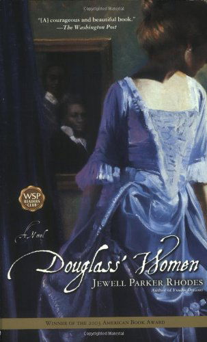 Cover for Jewell Parker Rhodes · Douglass' Women: A Novel (Paperback Book) [Reprint edition] (2003)