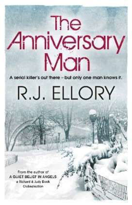 Cover for R.J. Ellory · The Anniversary Man (Paperback Book) [1st edition] (2011)