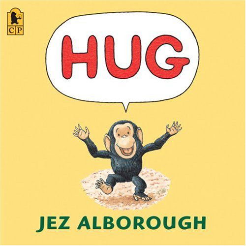 Hug - Jez Alborough - Böcker - Candlewick - 9780763645106 - 11 augusti 2009