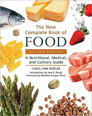 Cover for Carol Ann Rinzler · The New Complete Book of Food: A Nutritional, Medical and Culinary Guide (Hardcover Book) [Second edition] (2009)