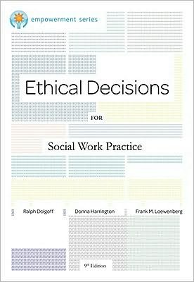 Cover for Dolgoff, Ralph (University of Maryland, Baltimore) · Brooks / Cole Empowerment Series: Ethical Decisions for Social Work Practice (Pocketbok) (2011)