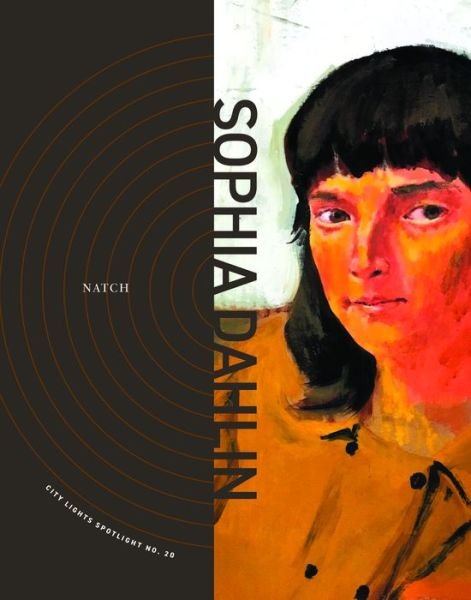Cover for Sophia Dahlin · Natch: City Lights Spotlight No. 20 - City Lights Spotlight (Paperback Book) (2020)
