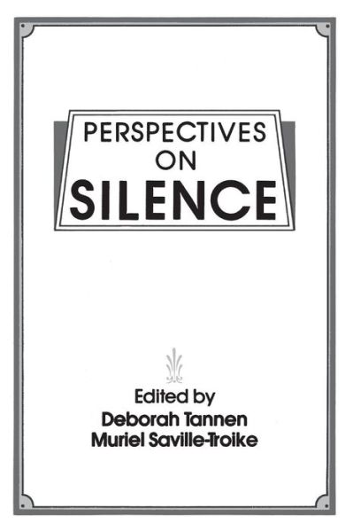 Cover for Muriel Saville-Troike · Perspectives on Silence (Paperback Book) (1985)