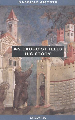 An Exorcist Tells His Story - Fr. Gabriele Amorth - Kirjat - Ignatius Press - 9780898707106 - torstai 4. maaliskuuta 1999