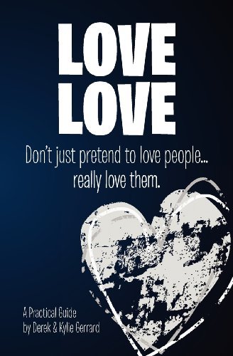 Cover for Derek Gerrard · Love Love (Paperback Book) (2012)