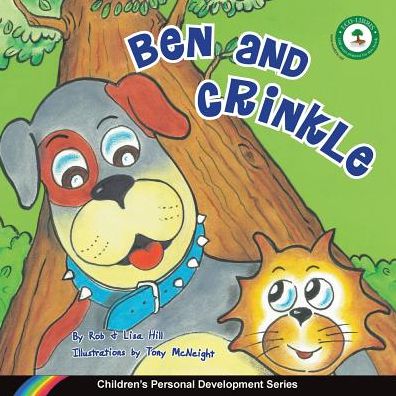 Cover for Rob Hill · Ben and Crinkle: Children's Personal Development Series (Paperback Book) (2013)