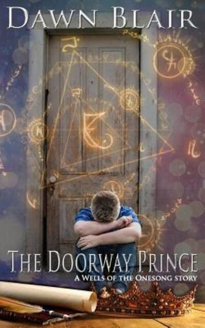 Cover for Dawn Blair · The Doorway Prince (Paperback Book) (2017)