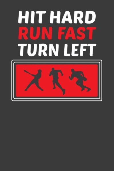 Cover for Frozen Cactus Designs · Hit Hard Run Fast Turn Left (Paperback Book) (2019)