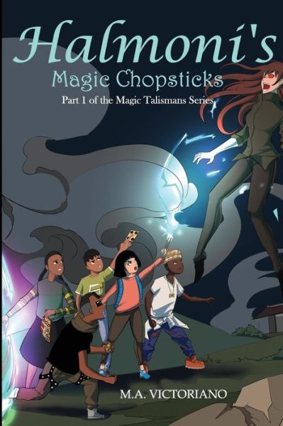 Cover for M a Victoriano · Halmoni's Magic Chopsticks (Paperback Book) (2019)