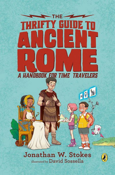Cover for Jonathan W. Stokes · The Thrifty Guide to Ancient Rome: A Handbook for Time Travelers - The Thrifty Guides (Paperback Book) (2019)