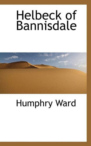 Cover for Humphry Ward · Helbeck of Bannisdale (Paperback Book) (2009)