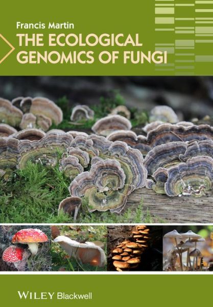 Cover for Francis Martin · The Ecological Genomics of Fungi (Hardcover Book) (2013)