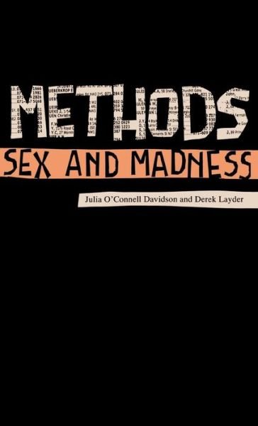 Cover for Derek Layder · Methods, Sex and Madness (Innbunden bok) (2015)
