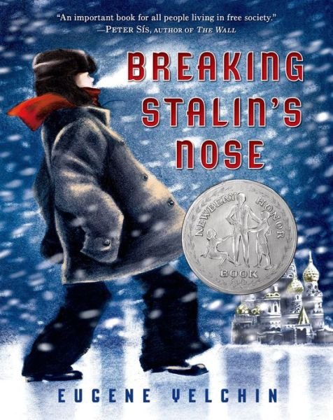 Cover for Eugene Yelchin · Breaking Stalin's Nose: (Newbery Honor Book) (Paperback Book) (2013)