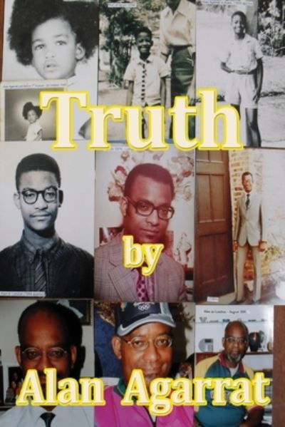 Cover for Alan Agarrat · Truth by alan agarrat (Book) (2013)