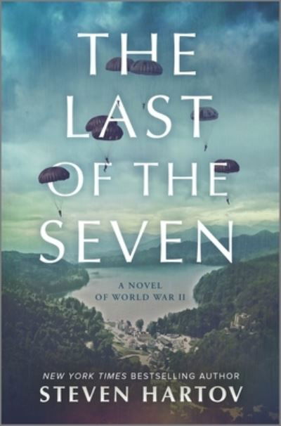 Cover for Steven Hartov · The Last of the Seven (Hardcover Book) (2022)