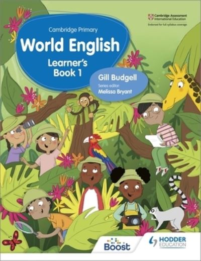 Cover for Gill Budgell · Cambridge Primary World English Learner's Book Stage 1 SNC aligned - Hodder Cambridge Primary English as a Second Language (Paperback Book) (2024)