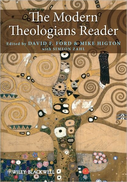 The Modern Theologians Reader - DF Ford - Bøker - John Wiley and Sons Ltd - 9781405171106 - 2. desember 2011