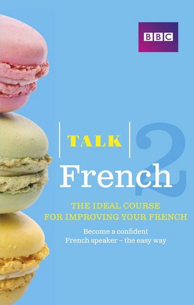 Cover for Sue Purcell · Talk French 2 Book - Talk (Paperback Book) (2014)