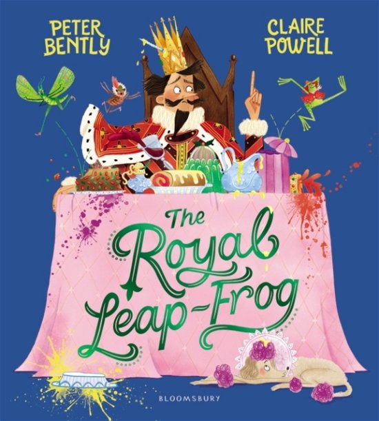 Cover for Peter Bently · The Royal Leap-Frog (Inbunden Bok) (2022)