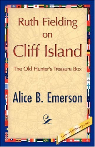 Cover for Alice Emerson · Ruth Fielding on Cliff Island (Paperback Book) (2007)
