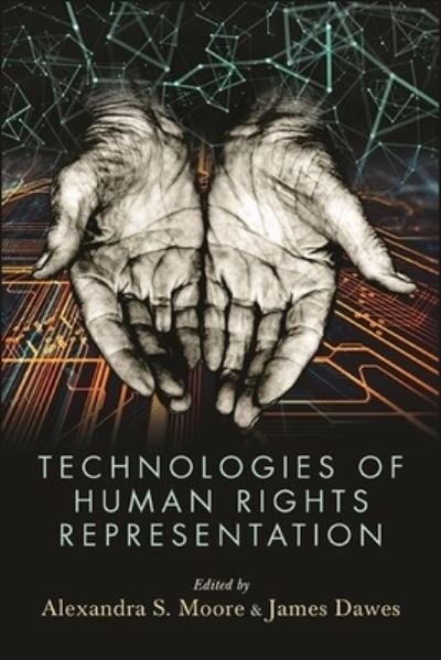Cover for Dawes MOORE · Technologies of Human Rights Rep (Book) (2022)