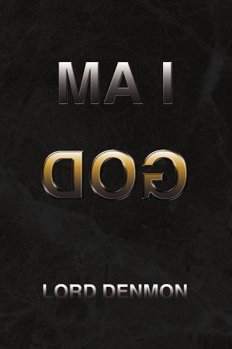 Cover for R'naldo Denmon · I Am God (Paperback Book) (2009)