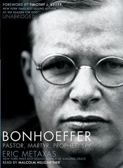 Bonhoeffer - Eric Metaxas - Inne - Findaway World - 9781441766106 - 1 listopada 2010