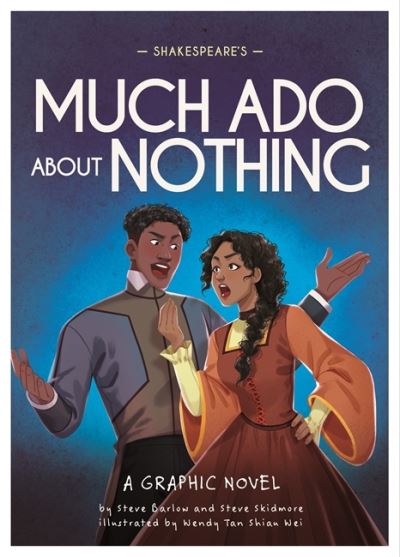 Cover for Steve Barlow · Classics in Graphics: Shakespeare's Much Ado About Nothing: A Graphic Novel - Classics in Graphics (Hardcover bog) (2022)