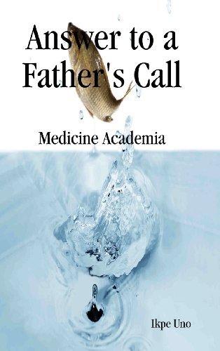 Cover for Ikpe Uno · Answer to a Fathers Call (Gebundenes Buch) (2012)