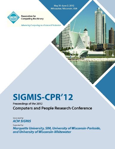 Cover for Sigmis-Cpr 12 Proceedings Committee · SIGMIS-CPR 12 Proceedings of the 2012 Computers and People Research Conference (Paperback Book) (2013)