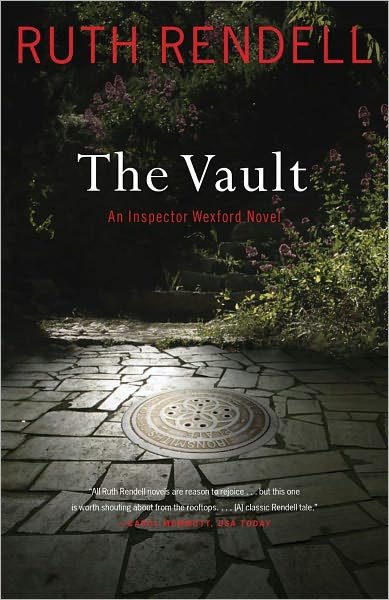 Cover for Ruth Rendell · The Vault: An Inspector Wexford Novel (Taschenbuch) (2012)