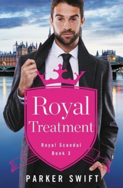 Cover for Parker Swift · Royal Treatment (Paperback Book) (2017)