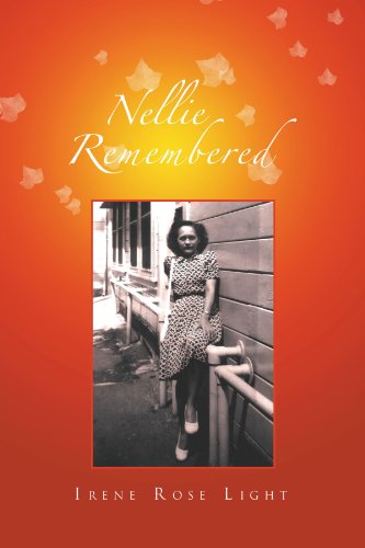 Cover for Irene Rose Light · Nellie Remembered (Paperback Book) (2011)