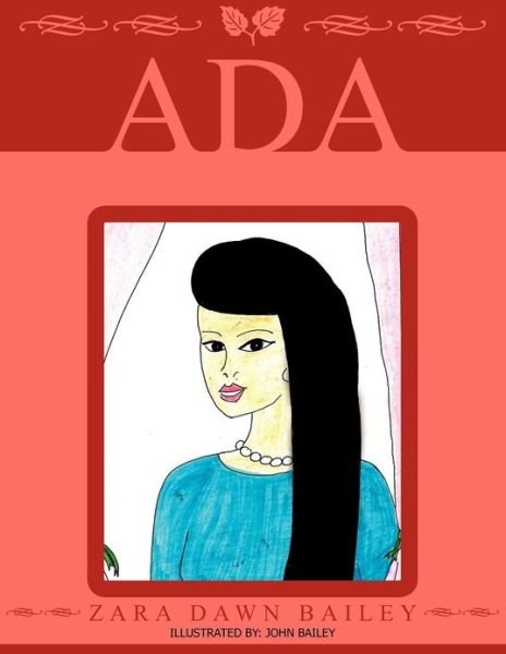 Cover for Zara Dawn Bailey · Ada (Paperback Bog) (2012)
