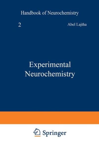 Cover for Abel Lajtha · Experimental Neurochemistry (Paperback Book) [Softcover reprint of the original 1st ed. 1982 edition] (2013)