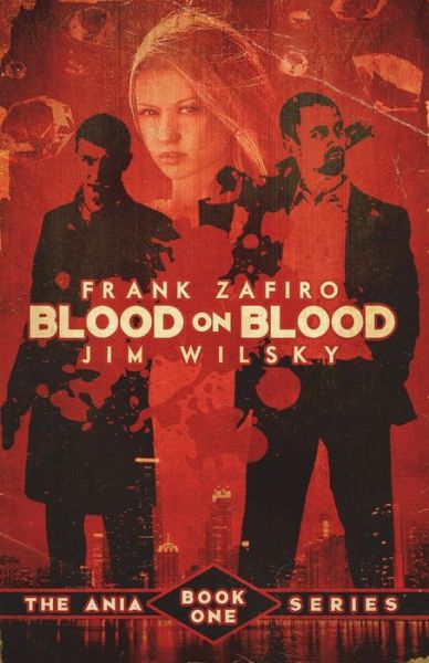 Cover for Frank Zafiro · Blood on Blood (Paperback Book) (2012)