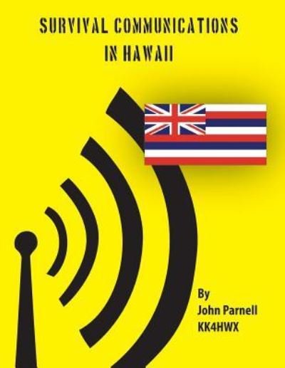 Cover for John Parnell · Survival Communications in Hawaii (Paperback Book) (2012)