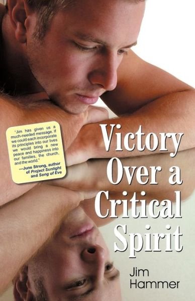 Cover for Jim Hammer · Victory over a Critical Spirit (Paperback Book) (2012)
