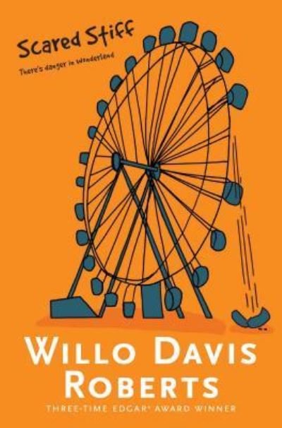 Cover for Willo Davis Roberts · Scared Stiff (Paperback Bog) (2016)