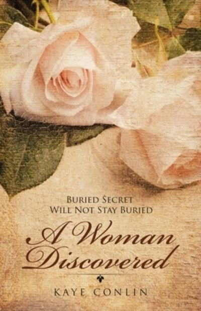 Cover for Kaye Conlin · Woman Discovered (Book) (2021)