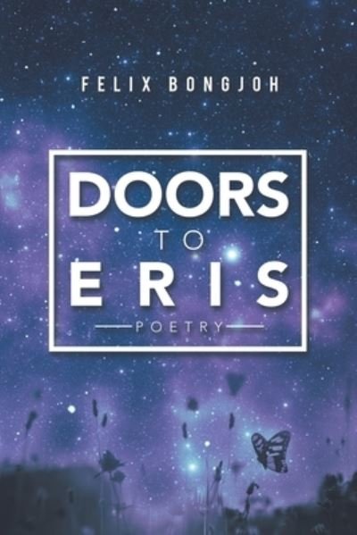 Cover for Felix Bongjoh · Doors to Eris (Paperback Book) (2019)