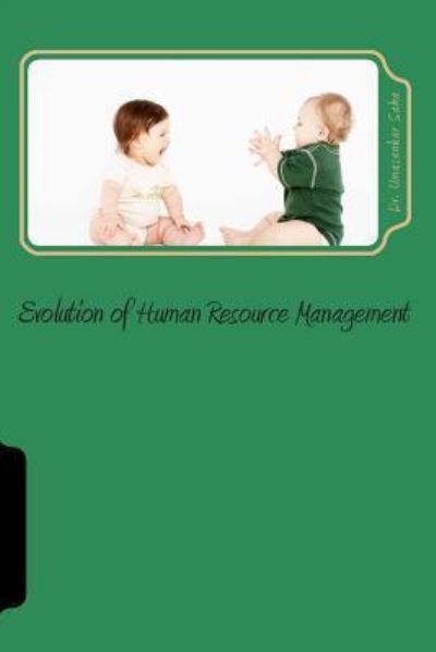 Cover for Dr Umasankar Saha · Evolution of Human Resource Management: Perspectives (Pocketbok) (2014)