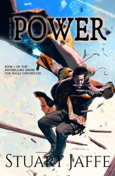 Cover for Stuart Jaffe · The Way of the Power (Taschenbuch) (2014)