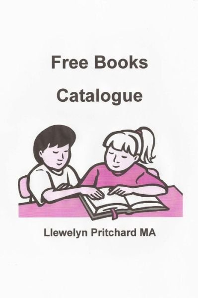Cover for Llewelyn Pritchard · Free Books Catalogue: Historical Fiction (Pocketbok) (2014)