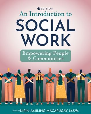 Cover for Kirin Amiling Macapugay · An Introduction to Social Work: Empowering People and Communities (Paperback Book) (2021)