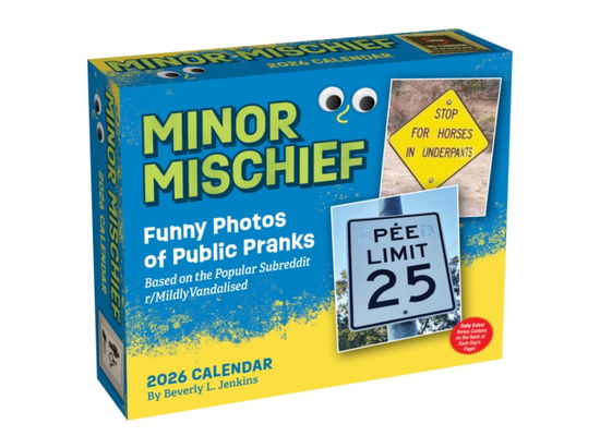 Cover for Beverly L. Jenkins · Minor Mischief 2026 Day-to-Day Calendar: Funny Photos of Public Pranks Based on the Popular Subreddit r/MildlyVandalised (Kalender) (2025)